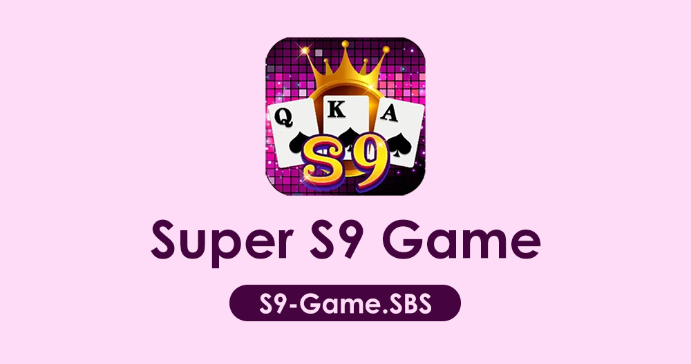 Super S9 Game